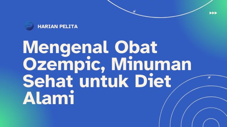 Cover Mengenal Oat Zempic, Minuman Sehat Untuk Diet Alami