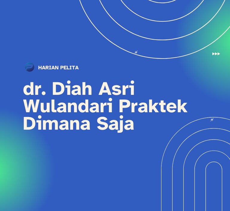 Cover Dr Diah Asri Wulandari Praktek Dimana saja