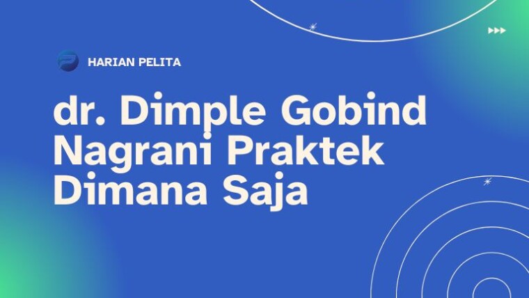 Cover Dr. Dimple Nagrani Praktek Dimana Saja