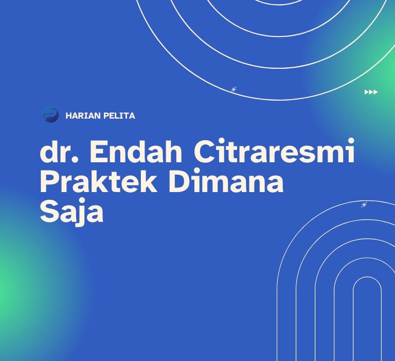 Cover Dr. Endah Citraresmi Praktek Dimana Saja