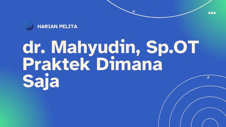 Cover Dr. Mahyudin Spot Praktek Dimana Saja